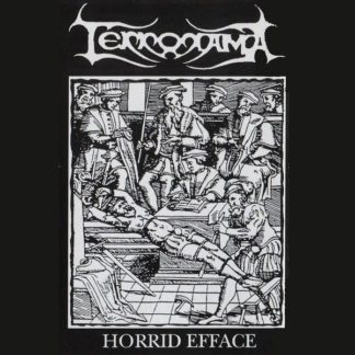 Terrorama – Horrid Efface Cassette Black Metal