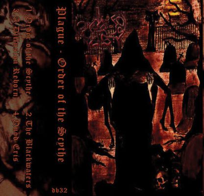 Plague – Order of the Scythe Tapes Bulgaria