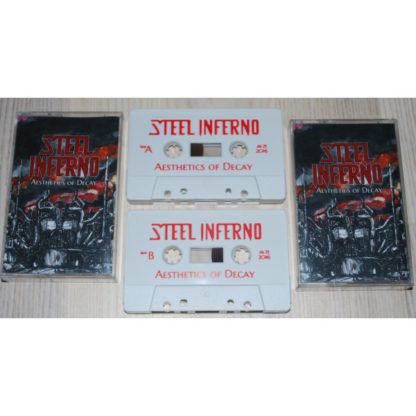 Steel Inferno – Aesthetics of Decay (Cassette) Tapes Denmark