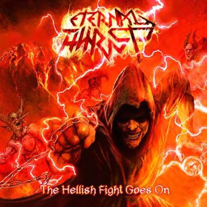 Eternal Thirst – The Hellish Fight Goes On Cassette Chile