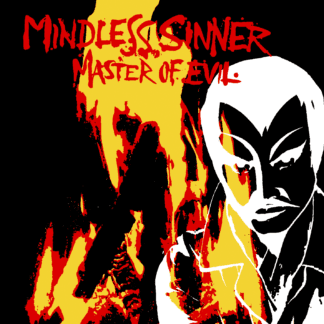 Mindless Sinner – Master of Evil Jawbreaker Tapes Heavy Metal