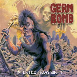 Germ Bomb – Infected From Birth CD Metal-Punk