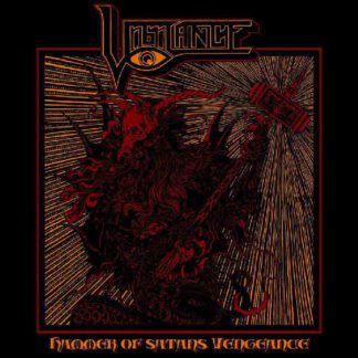 Vigilance – Hammer of Satan’s Vengeance (CD) CD Blackened Heavy Metal