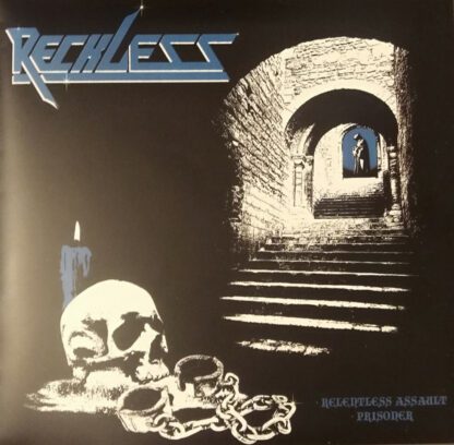 Reckless – Relentless Assault / Prisoner (Cassette) Tapes Colombia
