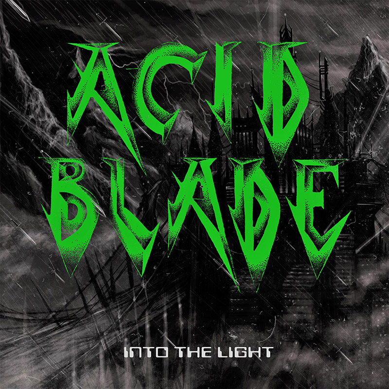 acid blade into the light