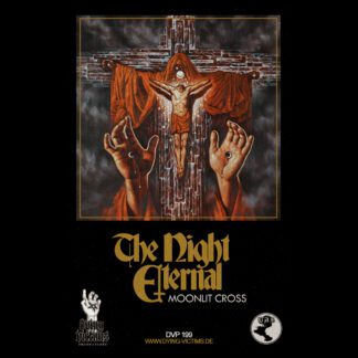 The Night Eternal – Moonlit Cross (Cassette) Cassette Dying Victims