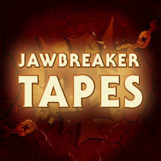 Jawbreaker Tapes