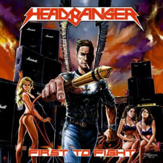 Headbanger – First to Fight (LP) LP Diabolic Might