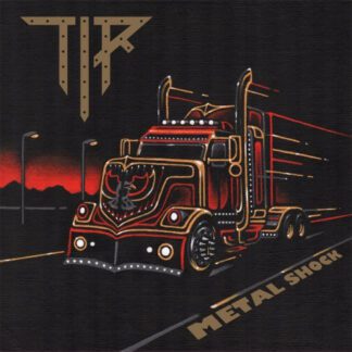 TIR – Metal Shock (LP) LP Gates of Hell