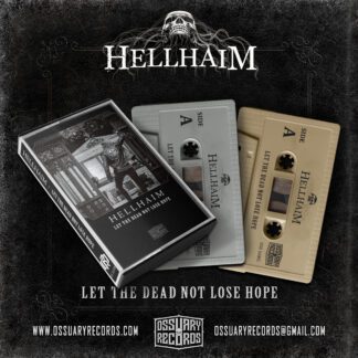 Hellhaim – Let The Dead Not Lose Hope (Cassette) Tapes Heavy Metal