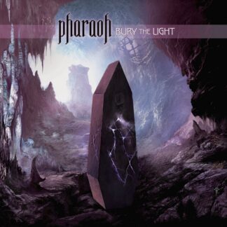 Pharaoh – Bury the Light (CD) CD Cruz del Sur