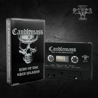Candlemass – King of the Grey Islands (Cassette) Tapes Darkness Shall Rise