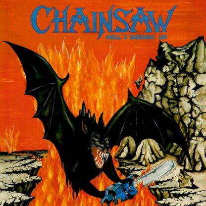 Chainsaw – Hell’s Burning Up (LP) LP Diabolic Might
