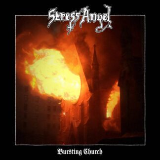 Stress Angel – Bursting Church (CD) CD Death/Thrash