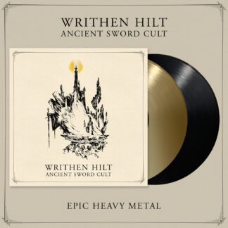 Writhen Hilt – Ancient Sword Cult (LP pre-order) Jawbreaker LPs Epic Heavy Metal