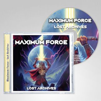 Maximum Force – Lost Archives (CD) CD 80s Metal