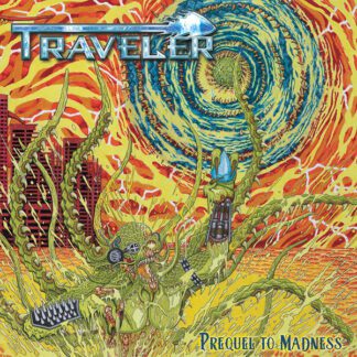 Traveler – Prequel to Madness (LP) LP Canada